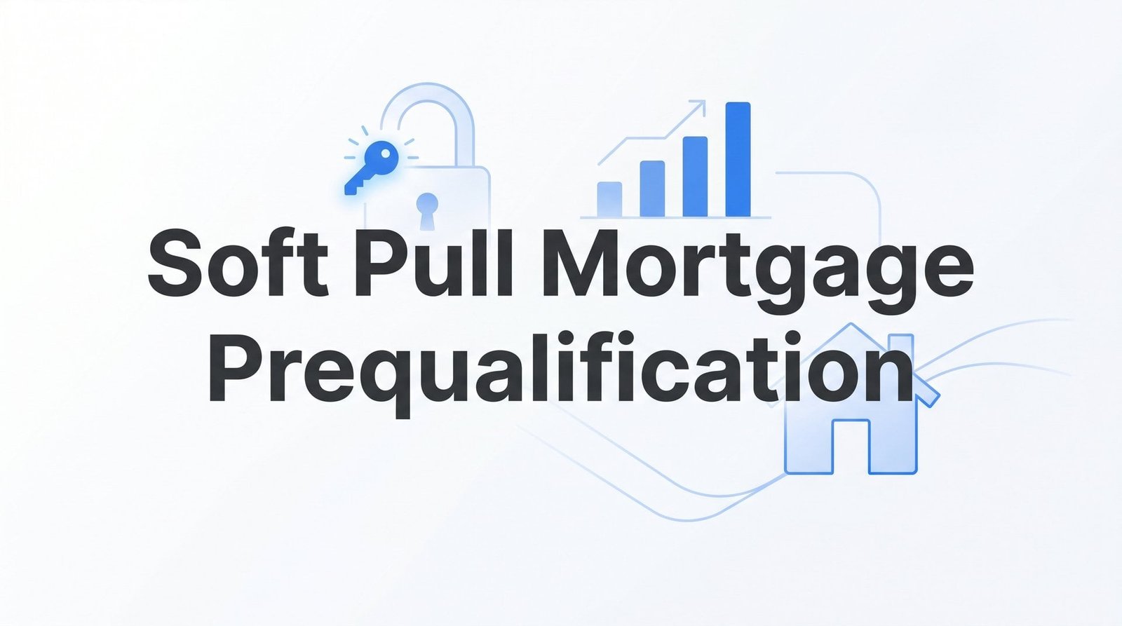 Soft Pull Mortgage Prequalification: How Glen Allen Homebuyers Can Shop Rates Without Touching Their Credit Score