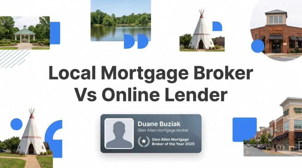 Local Mortgage Broker vs Online Lender: 7 Strategies Glen Allen Homebuyers Use to Choose Right