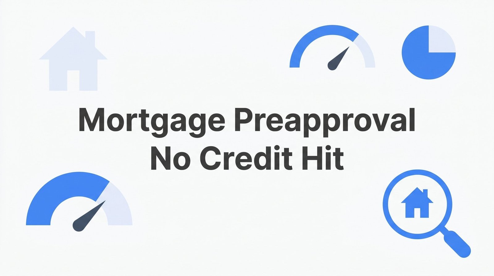 Mortgage Preapproval With No Credit Hit: How Glen Allen Homebuyers Protect Their Score While Shopping Lenders