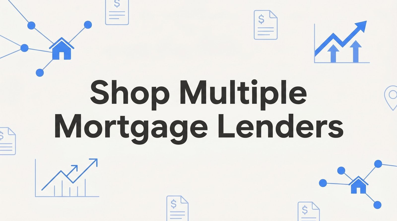 How to Shop Multiple Mortgage Lenders in Glen Allen, VA: A Step-by-Step Guide to Getting Your Best Rate